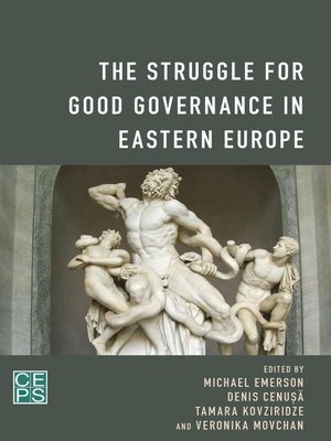 cover image of The Struggle for Good Governance in Eastern Europe